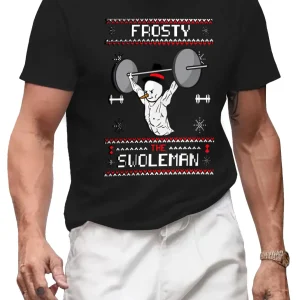 Frosty the Swoleman Ugly Christmas Sweater Let It Swole Funny Muscle Snowman Gym Exercise Gift Unisex T-Shirt Men Women