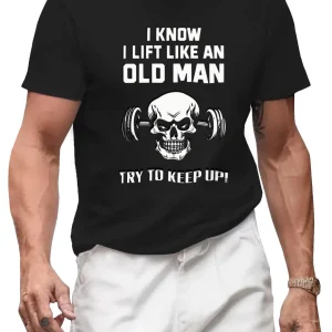 Funny Gym T-Shirt, Old Man Lifting, Weightlifting Shirt